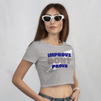 IMPROVE DON'T PROVE