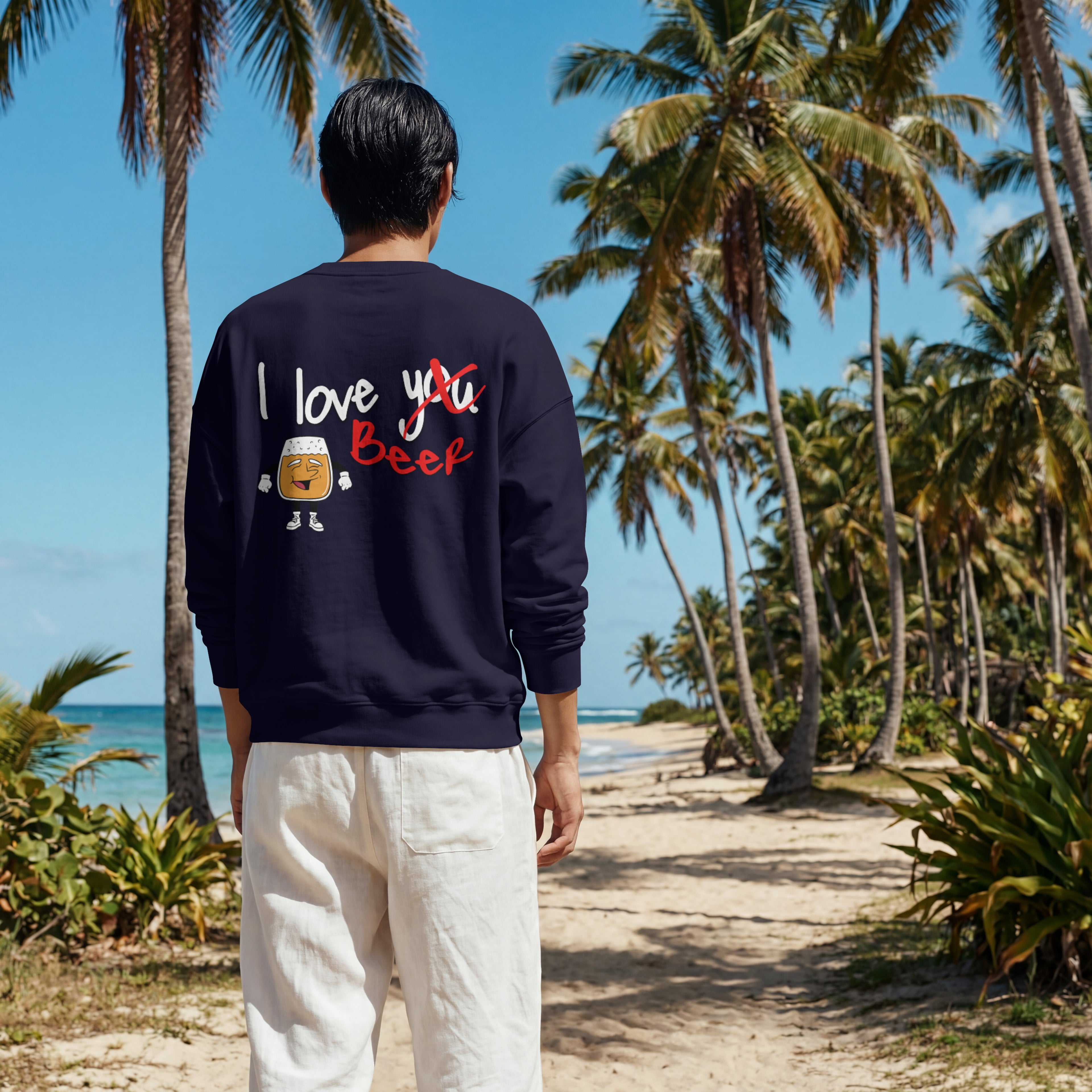I love <you> Beer - Sweatshirt
