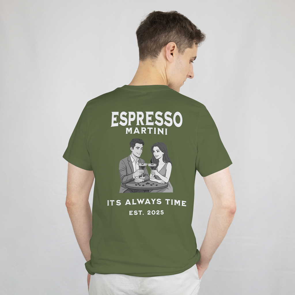 ESPRESSO MARTINI... IT'S ALWAYS TIME. EST. 2025 - T-Shirt