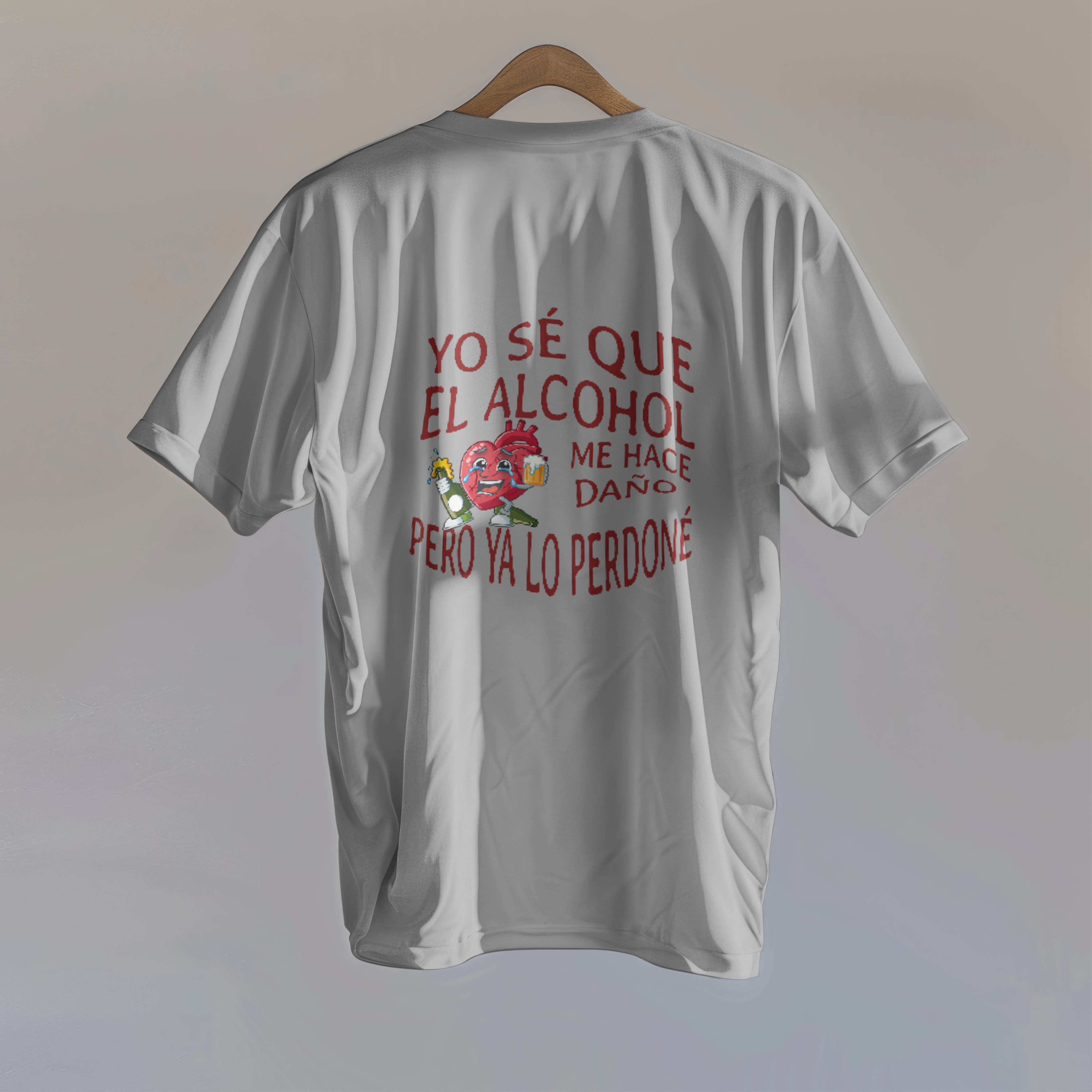 YO SE QUE EL ALCOHOL ME HACE DAÑO PERO YA LO PERDONE - T-Shirt